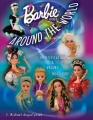 «Barbie Doll Around the World» (2007)